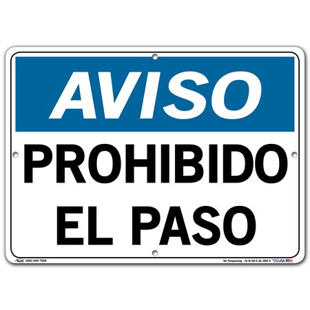 Vestil Aluminum Sign, 10-1/2" Height, 14-1/2" Width, Aluminum, Rectangle, Spanish SI-N-36-C-AL-080-S